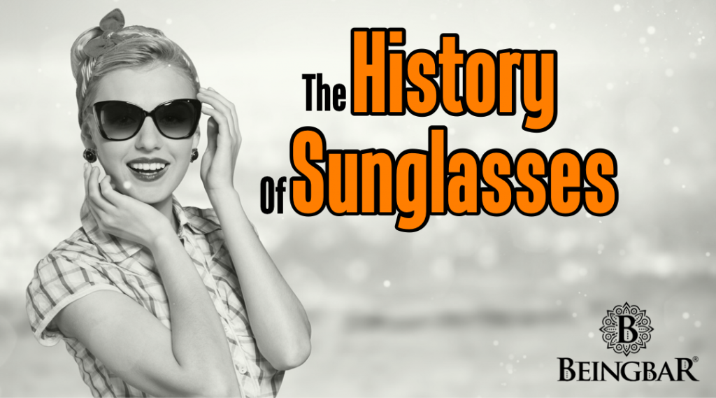 The History of Sunglasses