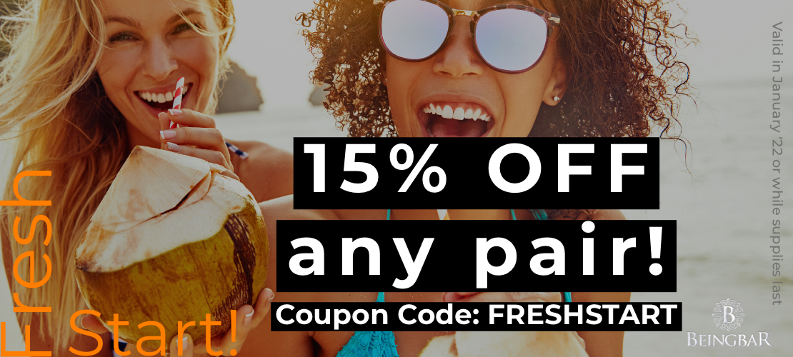 BEINGBAR Fresh Start Promotion - 15 OFF Any Pair of Sunglasses BEINGBAR Fresh Start Promotion - 15 OFF Any Pair of Sunglasses